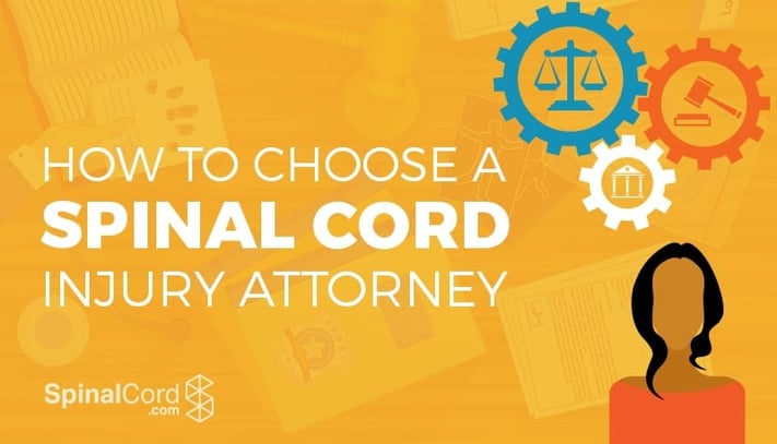 How to Choose a Spinal Cord Injury Attorney