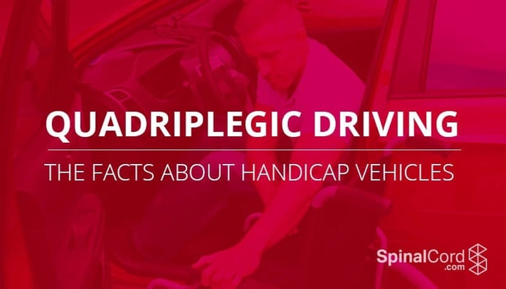 Quadriplegic Driving - The Facts About Handicap Vehicles