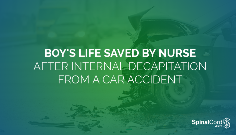 Boy's Life Saved by Nurse After Internal Decapitation from