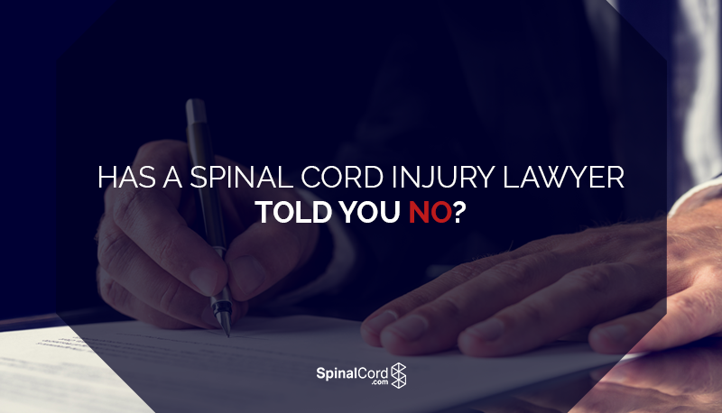 Has_a_Spinal_Cord_Injury_Lawyer_Told_You_No_Blog_IMG.png